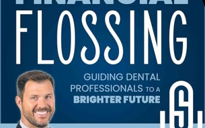 Financial Flossing Ep103:  Unlock the Value of Dental Practice Transactions